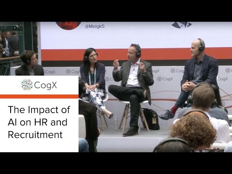CogX 2018 - The Impact of AI on HR and Recruitment | CogX