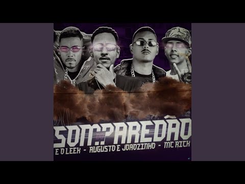 Som do Paredão (feat. MC Rick)