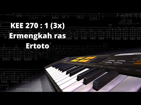 KEE 270 : 1 (3x) Ermengkah Ras Ertoto