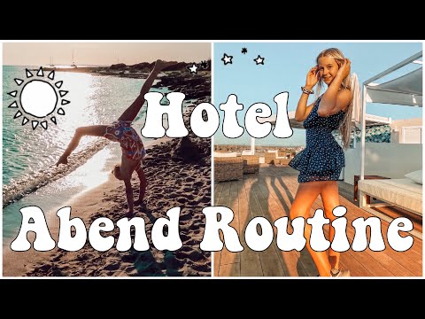 HOTEL EVENING ROUTINE SUMMER VACATION HOLIDAY | MaVie Noelle Routine