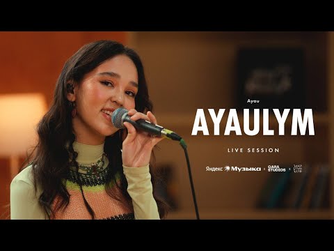 Ayau – AYAULYM [live session]