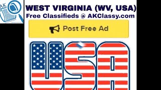 WV WEST VIRGINIA CLASSIFIEDS Post Free Ads Online (Pets/Cars/Personal/Jobs) AKClassy Craigslist USA