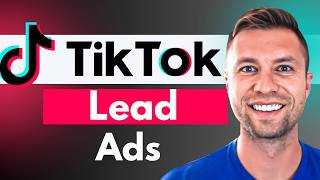 How To Run TikTok Lead Ads For Beginners (2026 FULL GUIDE)