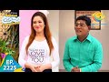 Taarak Mehta Ka Ooltah Chashmah Episode 2225 Full Episode