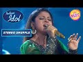 Arunita की प्यारी आवाज़ ने जीता Karisma का दिल! | Indian Idol S12 | Ster