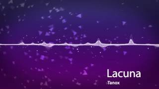 Tanox - Lacuna