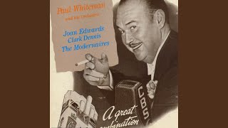 Music video thumbnail preview for Tarantula by Paul Whiteman and His Orchestra