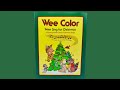 Wee Color Wee Sing For Christmas FULL CASSETTE TAPE