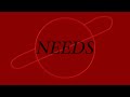 Needs - Verzache (1 Hour)