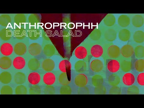 Anthroprophh - Death Salad