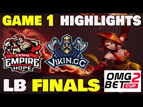 EMPIRE HOPE VS VIKIN.GG GAME 1 OMG.BET Cup 2 Lower Bracket Finals