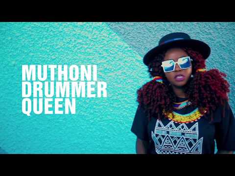Muthoni Drummer Queen - Kenyan Message Remix feat Steph Kapela, Tunji, Shukid