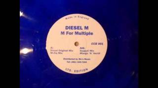 Diesel M - M For Multiple (M-Ziq Mix) (Hardcore 1993)