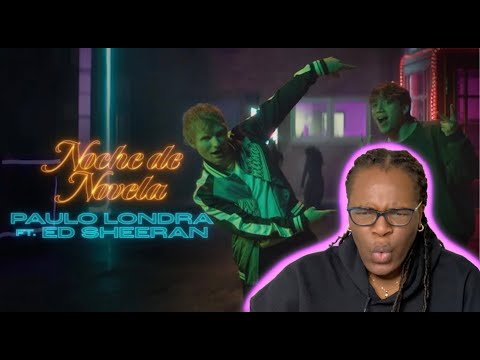 ReacTIV reacts to Paulo Londra - Noche de Novela (feat. Ed Sheeran) [Official Video]