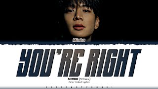Download lagu MINHO (SHINee) 'You're Right' Lyrics (민호 You're Right 가사) [Color Coded Han_Rom_Eng] | ShadowByYoongi mp3