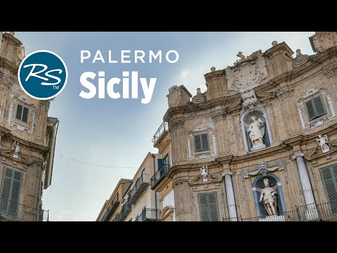 Palermo, Sicily: Lively Neighborhoods - Rick Steves’ Europe Travel Guide - Travel Bite