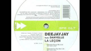 DEEJAYJAY Feat. Danyelle - 