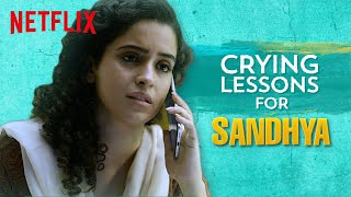 Crying Lessons ft. Sanya Malhotra, Sumukhi Suresh & Kumar Varun l Pagglait | Netflix India