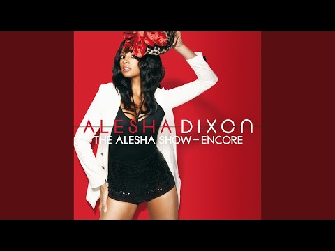 Don't Ever Let Me Go - Alesha Dixon