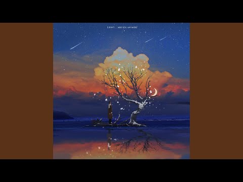 I don't miss you anymore (feat. 이지수)