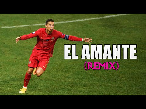 Cristiano Ronaldo ● El Amante Remix - Nicky Jam ft Ozuna y Bad Bunny ᴴᴰ