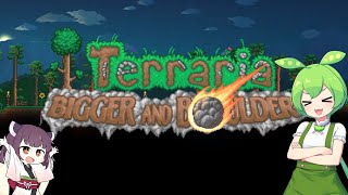 【Terraria】（４年ぶり６回目）最後のアップデート【Bigger and Boulder】■