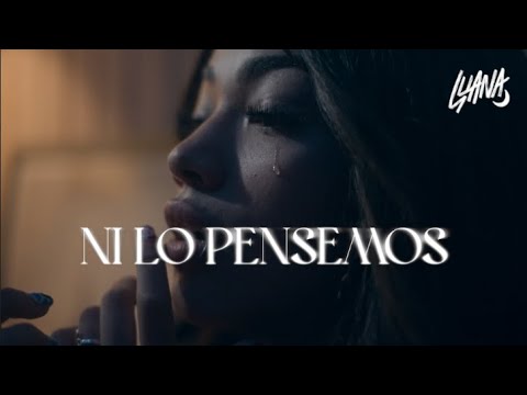 LUANA 🌙 - Ni Lo Pensemos (Video Oficial)