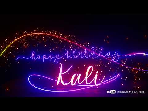 KALI Birthday Song – Happy Birthday Kali