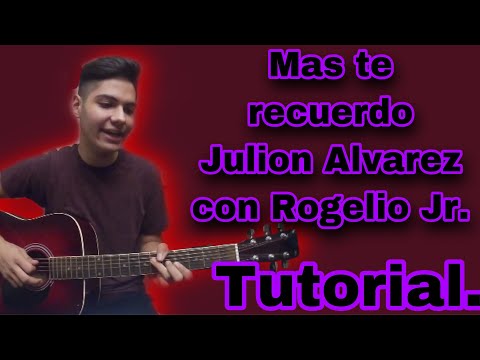 Más Te Recuerdo - Julion Alvarez