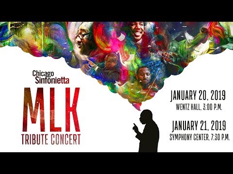 MLK Tribute Concert | Chicago Sinfonietta | 2018-19 Season