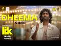 Dheema Video Song (Tamil) | Love Insurance Kompany | Pradeep Ranganathan | Anirudh | Vignesh Shivan