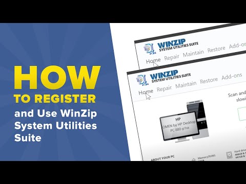 How to Register and Use WinZip System Utilities Suite