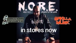 What I Had To Do, N.O.R.E. Feat: Scarface (Produced by SPK)