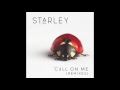 Starley Call On Me Ryan Riback Remix