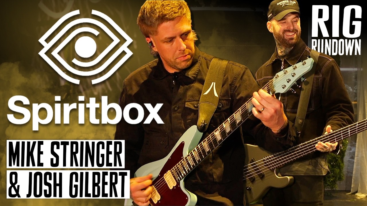 Spiritbox Rig Rundown with Mike Stringer & Josh Gilbert - YouTube