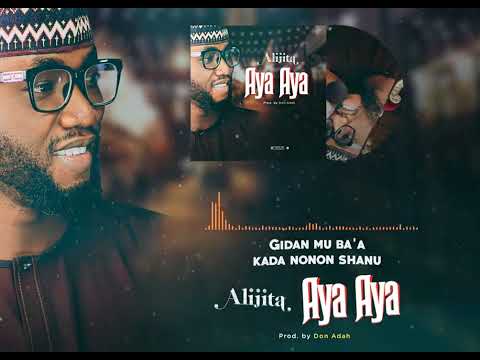 Ali Jita - Aya Aya (official audio) 2022