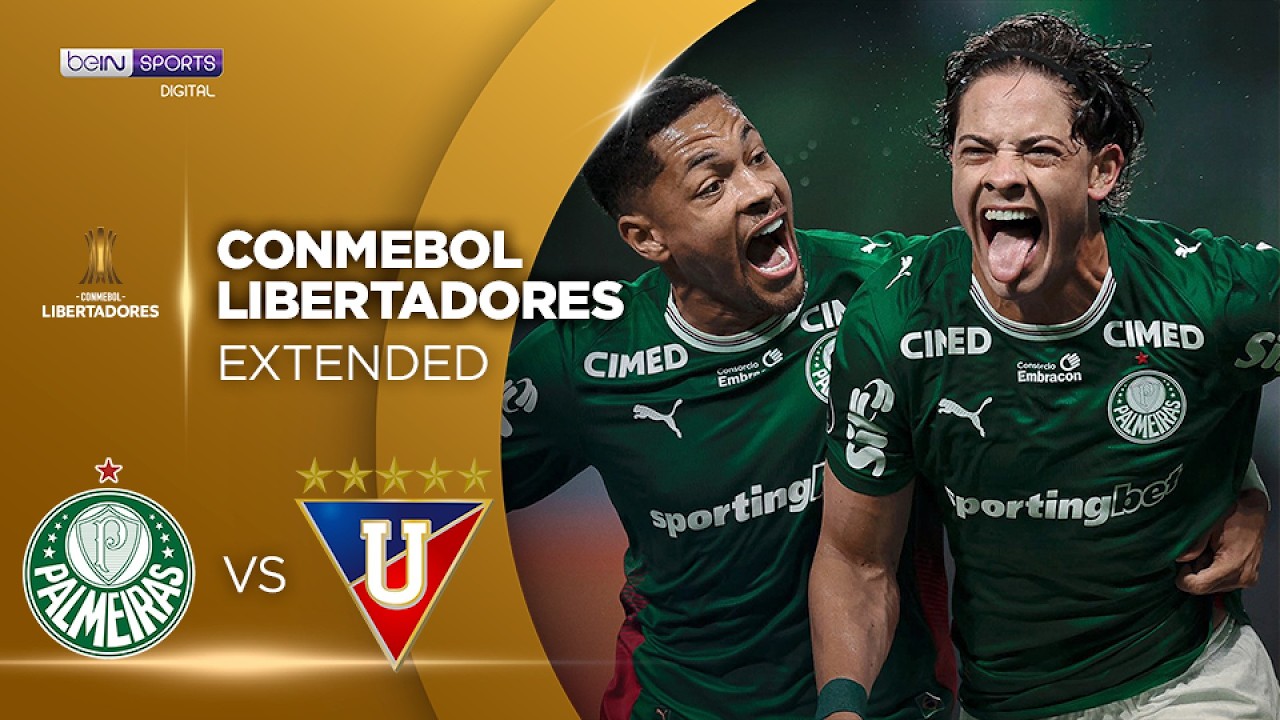 Palmeiras (BRA) vs LDU Quito (ECU) | EXTENDED HIGHLIGHTS Copa Libertadores | 09/09/2026 |beIN SPORTS