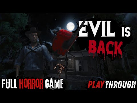 Evil is Back - Full Horror Game - No Commentary- 1440p