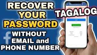 HOW TO RECOVER FACEBOOK ACCOUNT WITHOUT EMAIL AND PHONE NUMBER | Nakalimutan ang Password | TUTORIAL