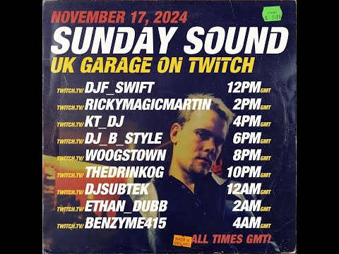 Sunday Sound! Weekly UK Garage Raid