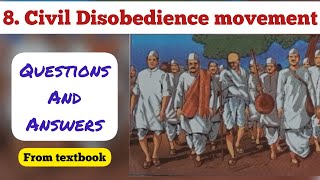 8th Std - History - Chapter 8 Civil disobedience movement questions answers from textbook - Class 8