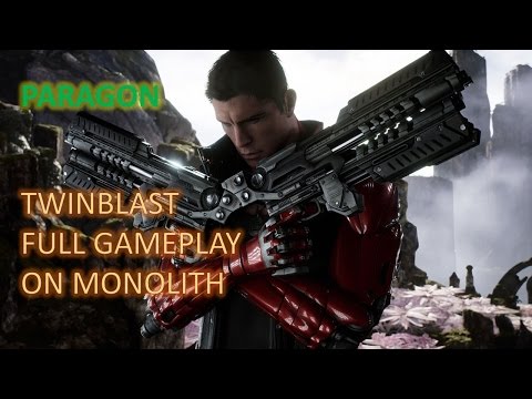 Paragon Twinblast Full Gameplay