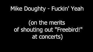Mike Doughty - Fuckin&#39; Yeah