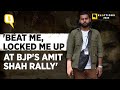 'Wanted My Camera, Thought I'm Muslim': Journalist Beaten At Amit Shah's Rally | The Quint