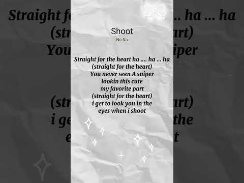 No Na \Shoot\ lyric video #nona #shoot #lyrics #pub