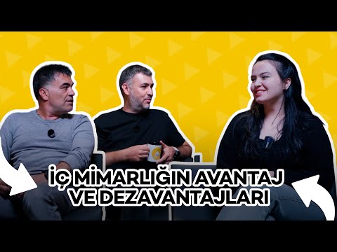İç Mimarlığın Avantaj Ve Dezavantajları - Konuk Tuba Akyol
