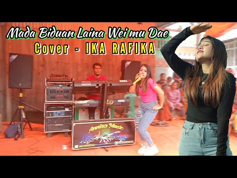 IKA RAFIKA _ Mada Biduan laina weimu Dae _ LAGU BIMA DOMPU - ANNISA MUSIC