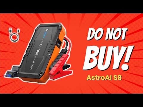 DON'T BUY ASTROAI S8 JUMP STARTER BEFORE WATCHING THIS VIDEO! 🚫🔋 (9 REASONS)