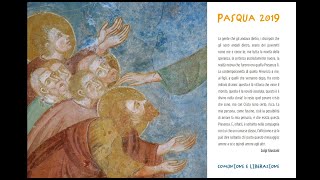 Pasqua 2019 - Comunione e Liberazione (1:51)