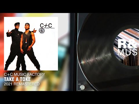 C+C Music Factory - Take A Toke (2021 Remastered) (Lyric Video)